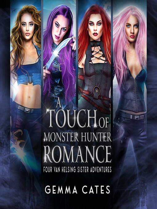 Title details for A Touch of Monster Hunter Romance by Gemma Cates - Wait list